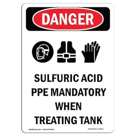 Signmission OSHA Danger Sign, Sulfuric Acid PPE, 18in X 12in Aluminum, 12" W, 18" H, Portrait OS-DS-A-1218-V-2556